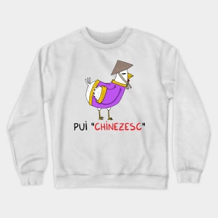 pui chinezesc Crewneck Sweatshirt